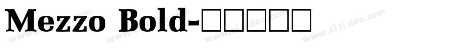 Mezzo Bold字体转换